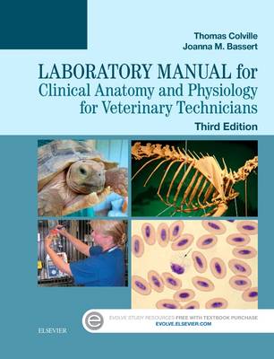 Laboratory Manual for Clinical Anatomy and Physiology for Veterinary Technicians - Click Image to Close
