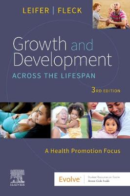 Growth and Development Across the Lifespan: A Health Promotion Focus - Click Image to Close