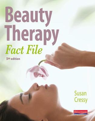 Beauty Therapy Fact File Student Book: Fact File