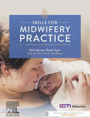 Skills for Midwifery Practice Australian & New Zealand Edition - Click Image to Close
