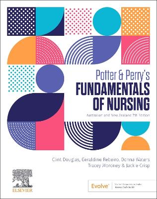 Potter & Perry's Fundamentals of Nursing Anz 7th Edition