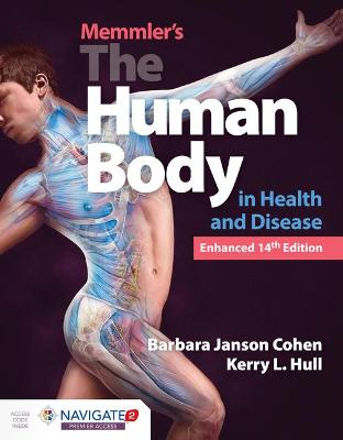 Memmler's The Human Body In Health And Disease, Enhanced Edition - Click Image to Close