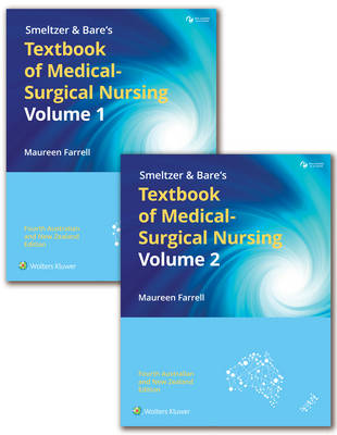 Smeltzer & Bare's Textbook of Medical-Surgical Nursing Australia/New Zealand with VST eBook: Volume 1 and 2