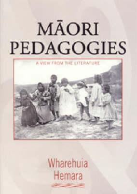 Maori Pedagogies: A View from the Literature - Click Image to Close