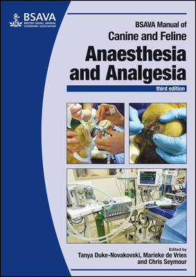 BSAVA Manual of Canine and Feline Anaesthesia and Analgesia - Click Image to Close